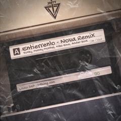 Entierrenlo Nova Remix (feat. Funky, Manny Montes, Niko Eme, Ander Bock)