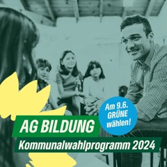 Kommunalwahlprogramm KV Leipzig 2024 - AG Bildung