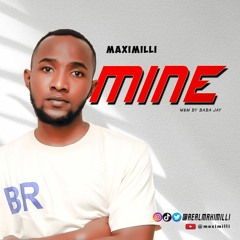 Mine | M&M by Baba Jay