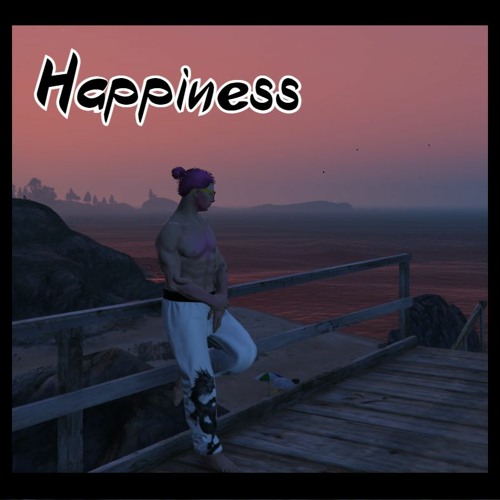 Happiness