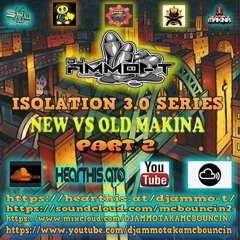 DJ AMMO-T - ISOLATION SERIES 3.0 - NEW VS OLD MAKINA MIX PART 2 FEBUARY 2021