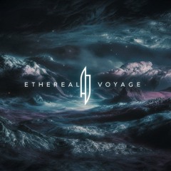 Ethereal Voyage