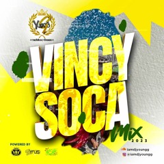 VINCY SOCA 2023 MIX BY YOUNG G ( THE MUSIC GENIUS )