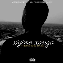 Xiyimo Xanga(Tribute To Dj Touch).mp3