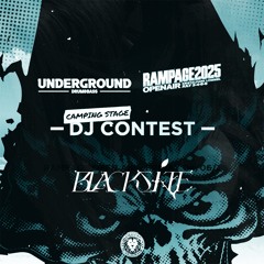 UNDERGROUND X RAMPAGE - DJ CONTEST 2025: BLACKSITE