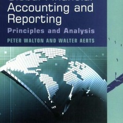 [Download] EPUB 💝 Global Financial Accounting And Reporting: Principles And Analysis