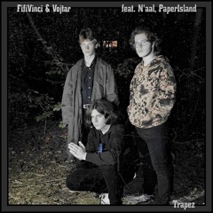 TRAPEZ - FifiVinci & Vojtar feat. N'aal, PaperIsland (prod. Vojtar)