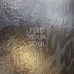 Feed Your Soul