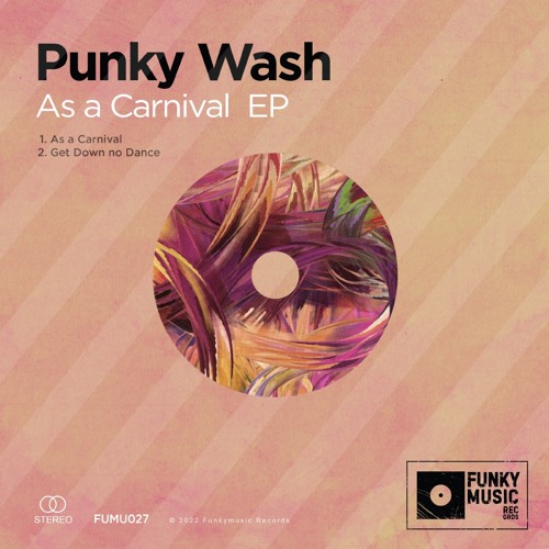 PREMIERE: Punky Wash - Get Down No Danсe [Funkymusic]