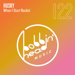 BBHM122 01. Husky - When I Start Rockin' (Extended Mix)