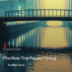 ‎⁨—-«رودی-که-می‌گذرد»-(the-river-that-passes-through)⁩ 3.mp3