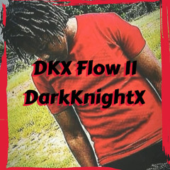 DKXFlow2prod2dirtyy.m4a