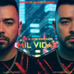 Mil Vida - Ian & Ion GMelos