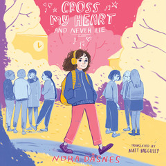 Cross My Heart and Never Lie, By Nora Dåsnes, Read by Laura Knight Keating