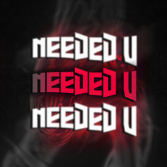 MELLOW - NEEDED U [CLIP]