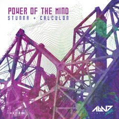 STUNNA + CALCULON - POWER OF THE MIND