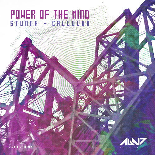 STUNNA + CALCULON - POWER OF THE MIND