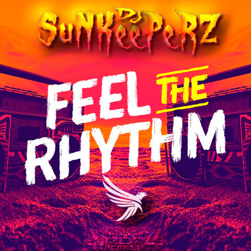 Feel The Rhythm (Original Mix)