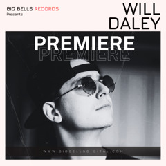 PREMIERE: Will Daley - Mobius (Original Mix) [Big Bells Records]
