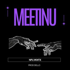 Meetinu prod. Dello