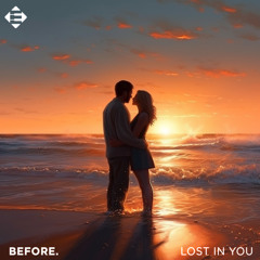 before. - Lost In You