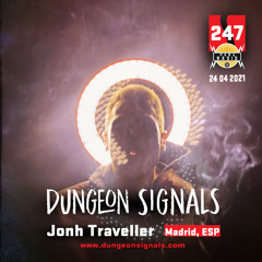 Dungeon Signals Podcast 247 - Jonh Traveller