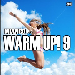 WARM! UP! 9