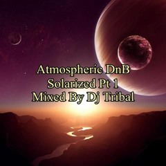 Atmospheric Deeper Drum & Bass Solarized Pt 1