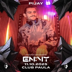 PiJay Live @ Club Paula (SCC pres. EN:VY)