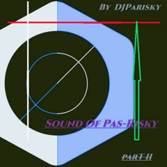 Sound Of PAS-RISKY // PART II //   FREEDL