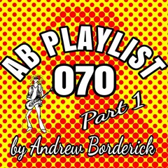 AB Playlist 070 Part 1