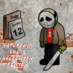 Naturdays, Vol. 5 (HALLOWEEN EDITION)