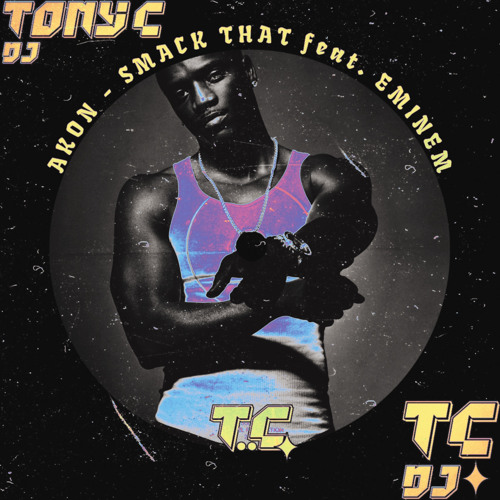 Akon - Smack That (Tony C Tech House Bootleg) - FREE DL**