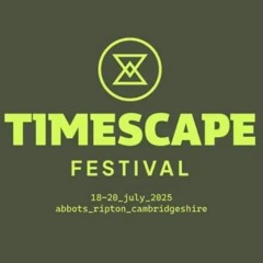 TIMESCAPE CLOSING SATURDAY 20/7/25