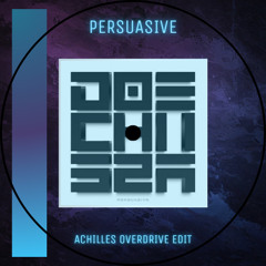 Doechii X SZA - Persuasive (Achilles Overdrive Edit) [Free Download Click Buy]