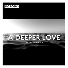 A Deeper Love - The Soundtrack