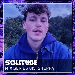 MIX SERIES: 015 / SHEPPA