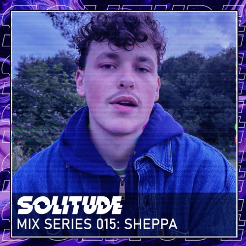 MIX SERIES: 015 / SHEPPA