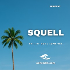 Squell | November 2025 | odhradio.com