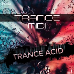 Trance Acid Midi Pack Vol. 1 [musicsamplepacks.com]