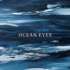 Ocean Eyes