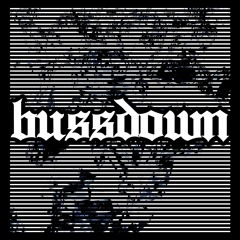 Bussdown [FREE DOWNLOAD]