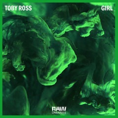 Toby Ross - Girl