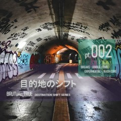 Destination Shift  / 目的地のシフト _ 002