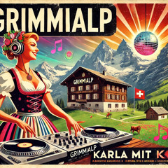 Karla Mit K @ Grimmialp Rave 2024 | Berliner Luft im Berner Oberland