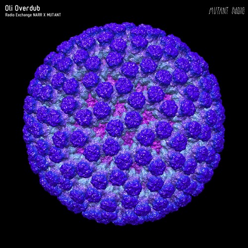 Oli Overdub [Narr x Mutant Exchange]
