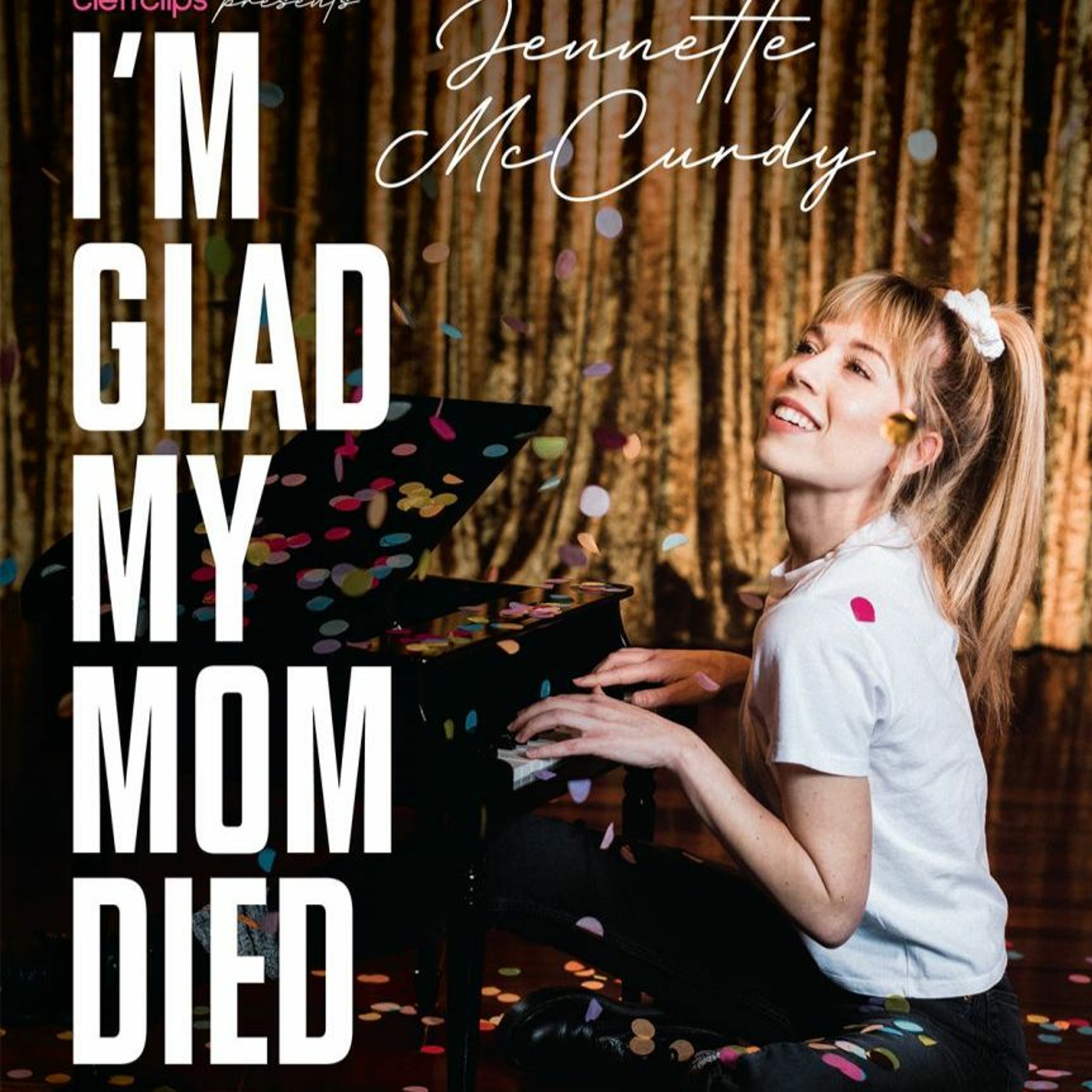 JENNETTE MCCURDY’s I’m Glad My Mom Died @ Hudson Theatre in West Hollywood - Review episode artwork