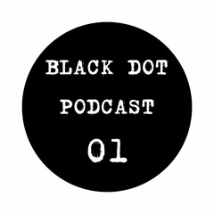 Black Dot Podcast 01 @ Bed Room Studio (Deep & Dark Techno Warm Up Mix)
