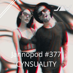 Jannopod #377 - CYNSUALITY