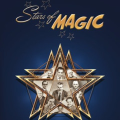 Read PDF 🧡 Stars Of Magic by  Mr George Starke,Dr Jacob Daley,Mr Bruce Elliott,Mr Me